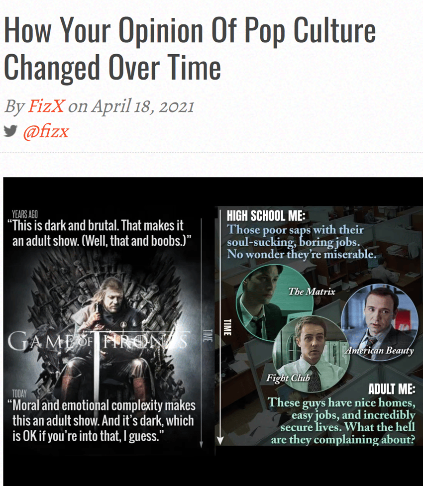 check out the full post [here](https://www.fiz-x.com/how-your-opinion-of-pop-culture-changed-over-time/)