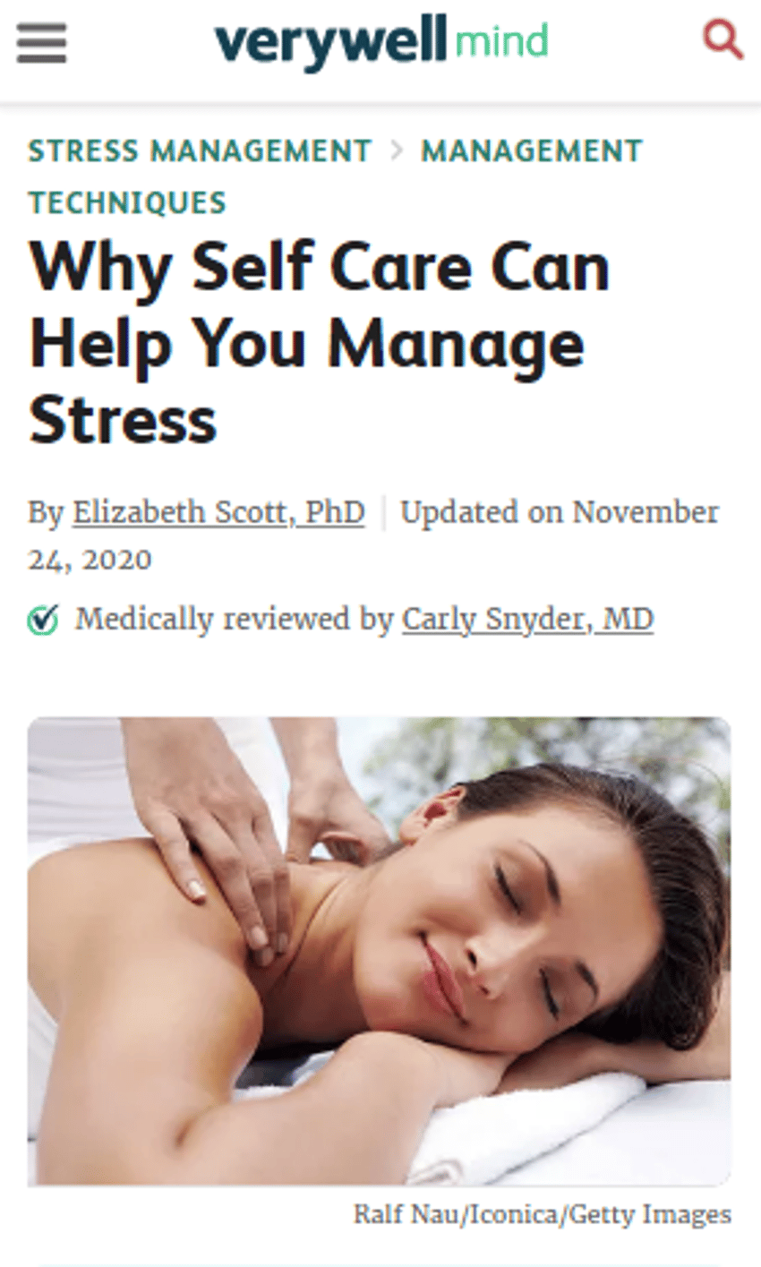 check out the full post [here](https://www.verywellmind.com/importance-of-self-care-for-health-stress-management-3144704)