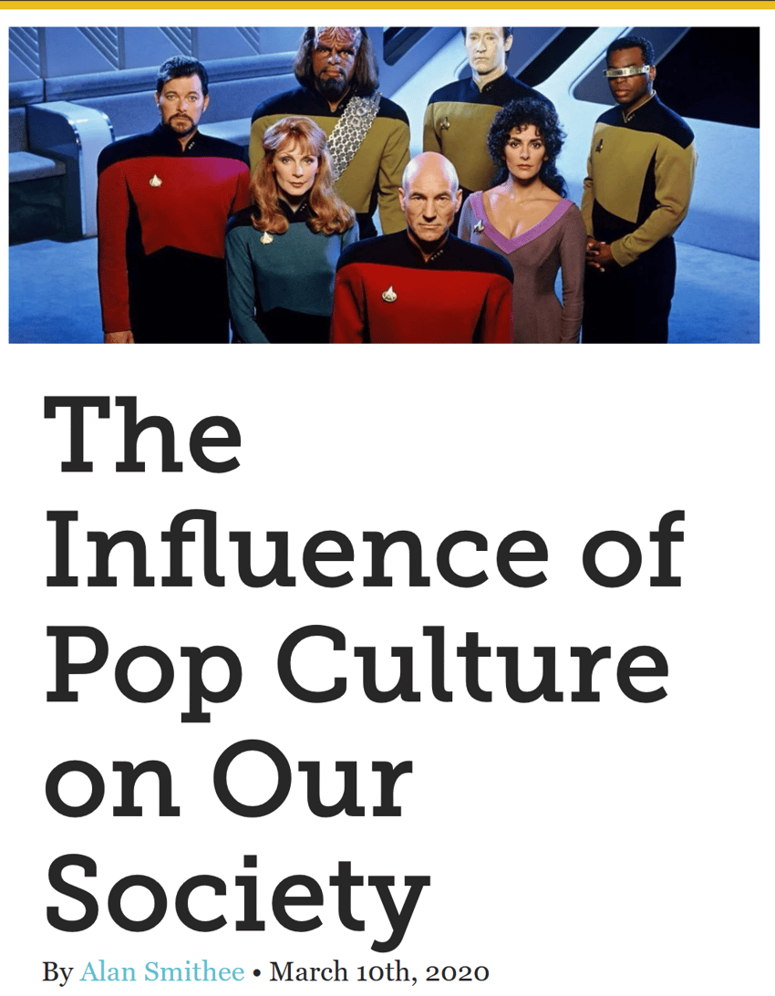 check out the full post [here](https://unwinnable.com/2020/03/10/the-influence-of-pop-culture-on-our-society/)