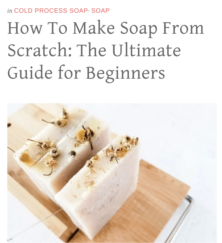 75+ Best Blog Post Ideas For Your Handmade Soap Business [2022]