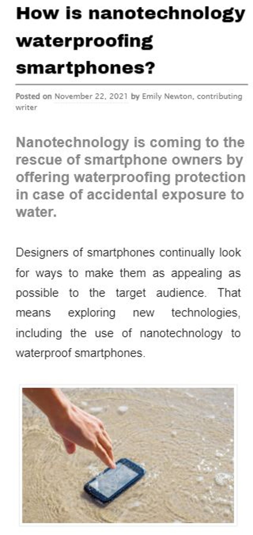 check out the full post [here](https://www.electronicproducts.com/how-is-nanotechnology-waterproofing-smartphones/#)