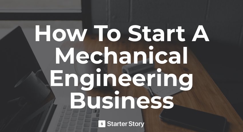 How To Start An Engineering Business