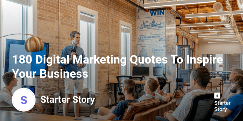 180 Digital Marketing Quotes To Inspire Your Business