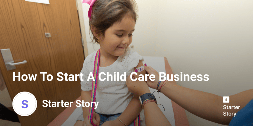 How To Start A Child Care Business