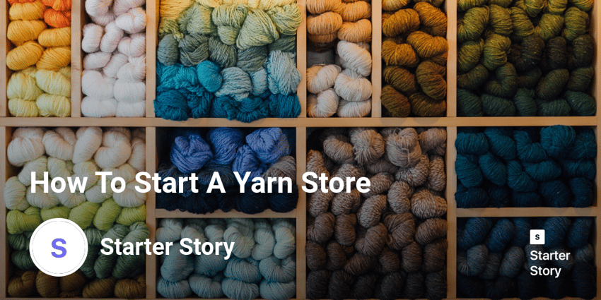 How To Start A Yarn Store