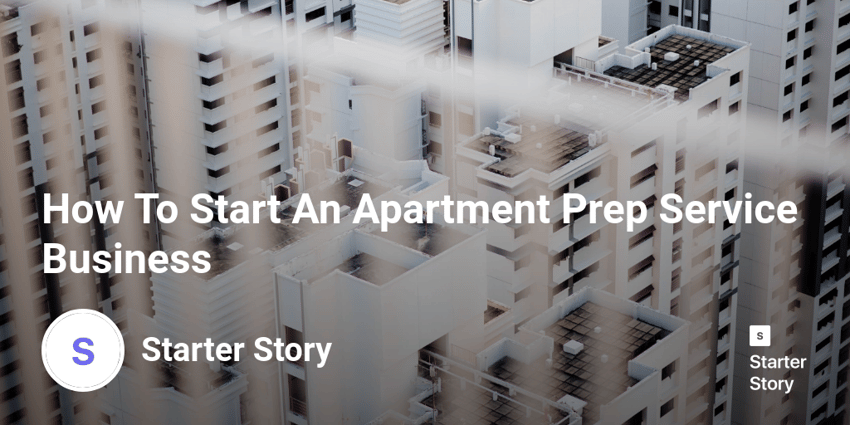 How To Start An Apartment Prep Service Business