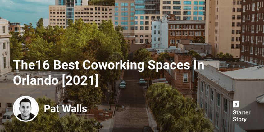 The16 Best Coworking Spaces In Orlando [2022]