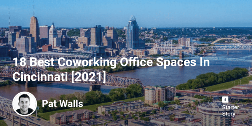 18 Best Coworking Office Spaces In Cincinnati [2022]