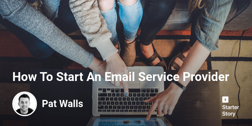 How To Start An Email Service Provider