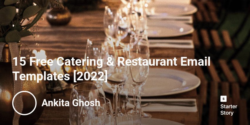 15 Free Catering Restaurant Email Templates 2022 Starter Story