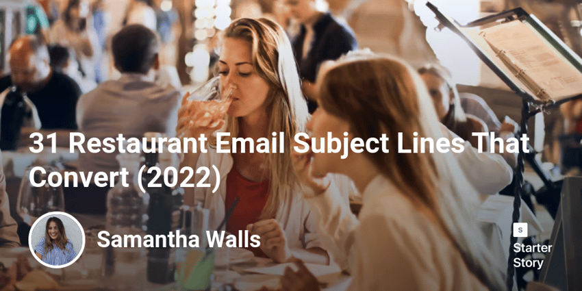 31 Restaurant Email Subject Lines That Convert (2022)