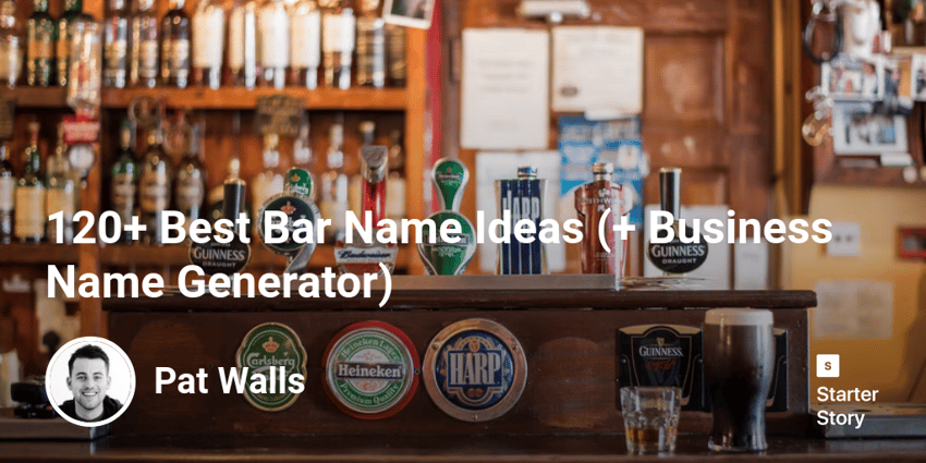 120+ Best Bar Name Ideas (+ Business Name Generator)